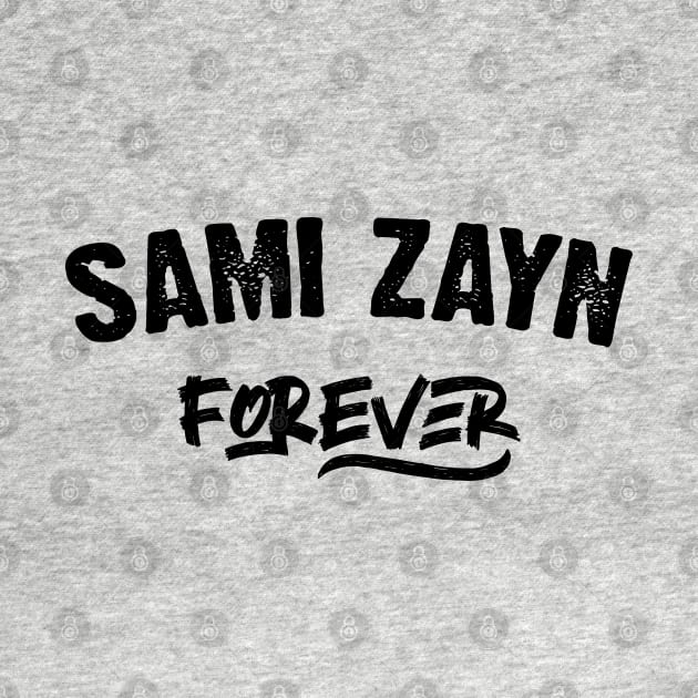 Sami Zayn Forever v2 by Emma